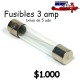 fusibles 3 amp  - bolsa de 5 uds/precio: $ 1.000