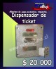dispensador de ticket/precio oferta: $ 20.000 pesos