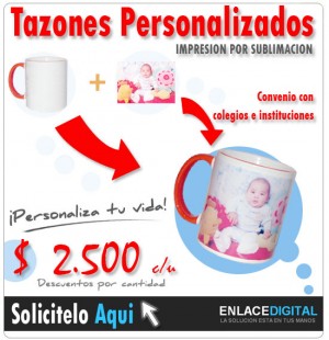 ENALCEDIGITAL Anuncios gratis en Maip&uacute; |  TAZONES PERSONALIZADOS, TAZON EN SUBLIMACION IMPRESION A COLOR