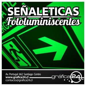 Grafica24 Anuncios gratis en Santiago |  Se&Ntilde;aleticas fotoluminiscentes, vias de evacuacion, letreros, se&Ntilde;ales, Se&ntilde;alizacion fotuliminiscente para ser vista en completa oscuridad