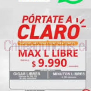 Clarochile Anuncios gratis en Santiago |  Claro movil plan max l libre portate con alta velocidad, Portate navega sin limite