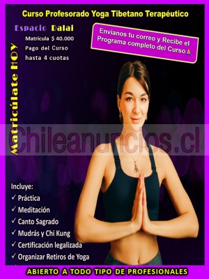 Espacio dalai Anuncios gratis en Iquique |  Formate como profesorado en yoga terapéutico tibetano, Graduate como instructora de yoga